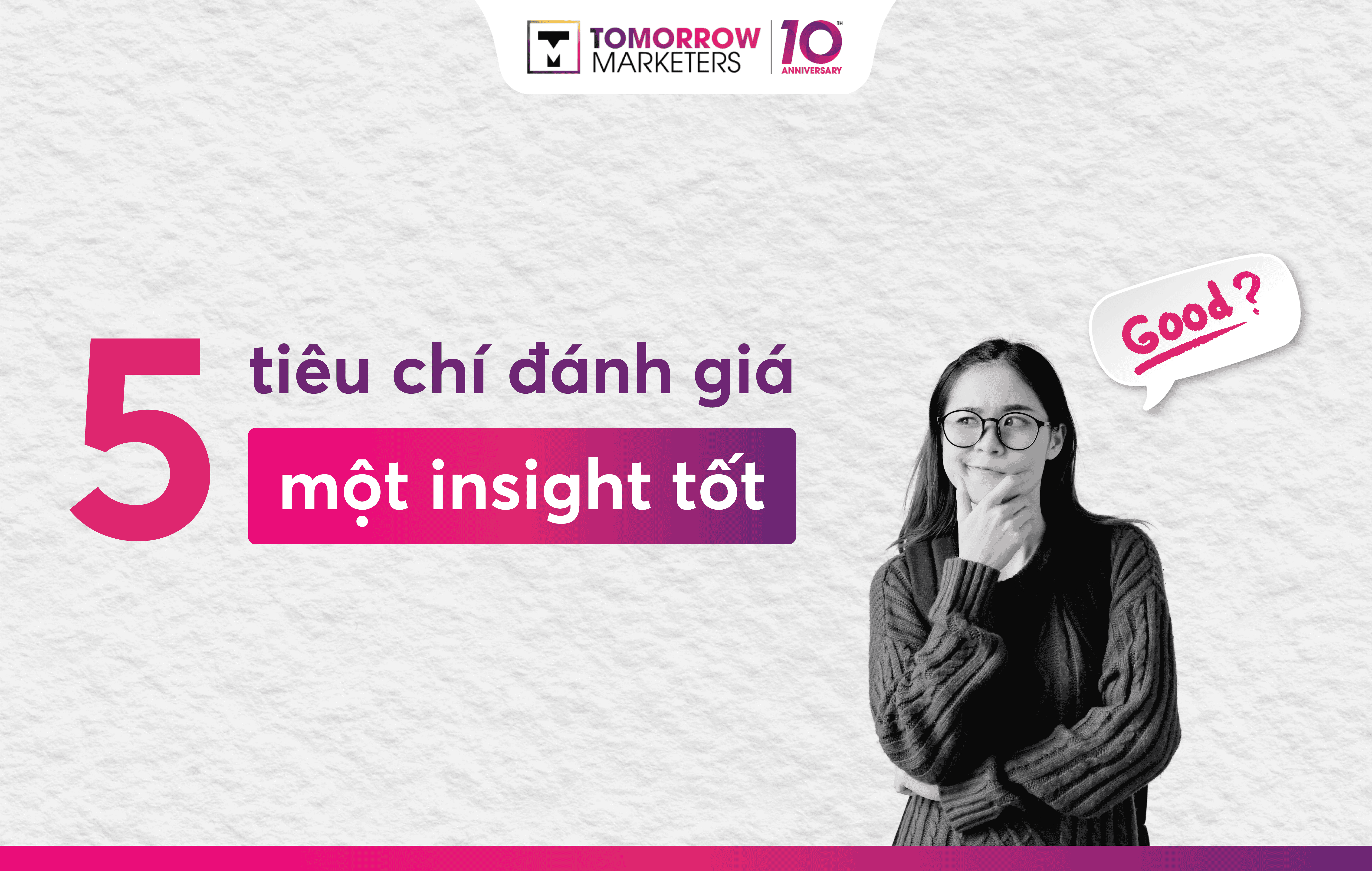 5 tiêu chí insight