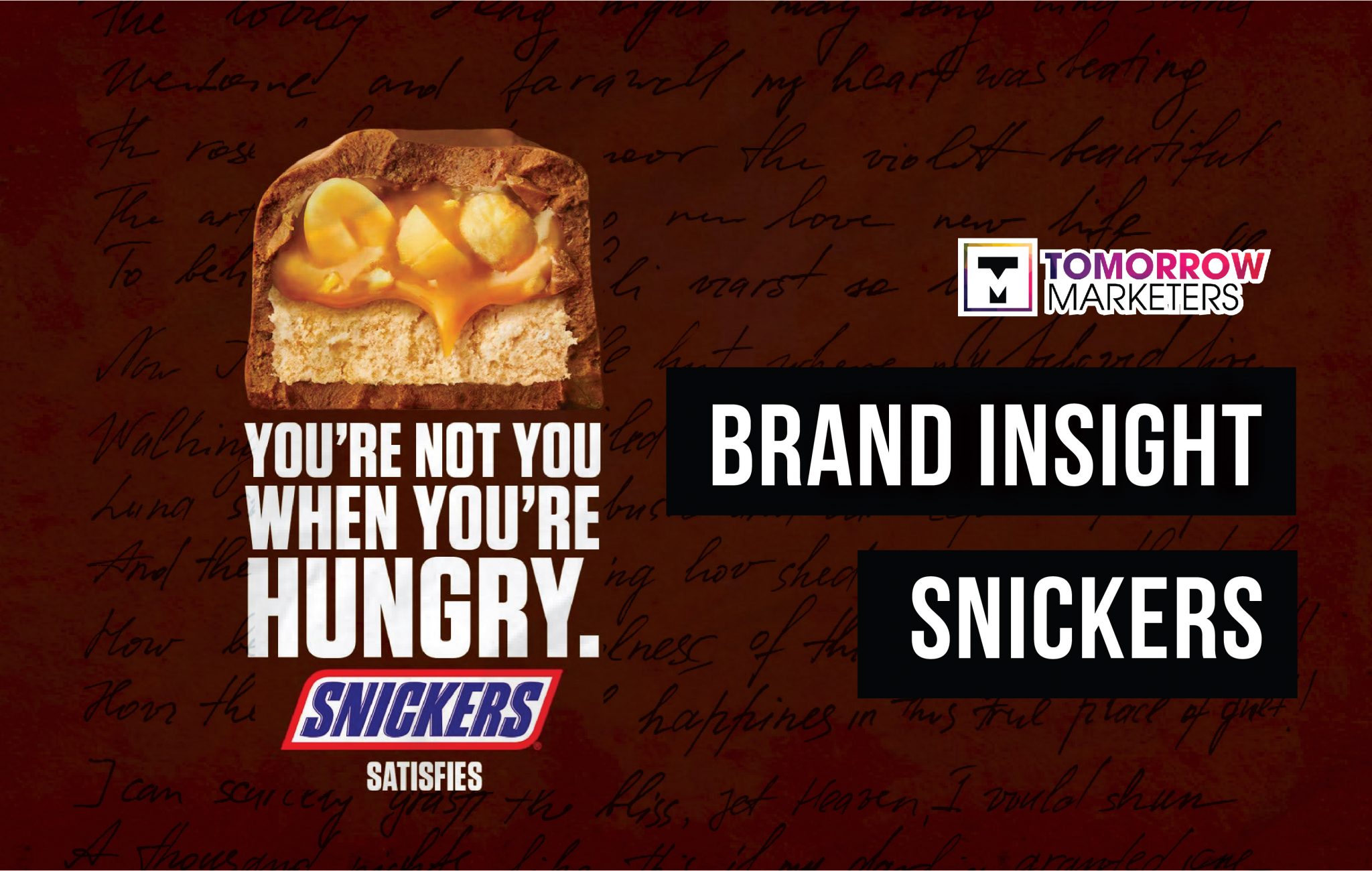 “Bạn không phải chính mình khi đói”: Brand Insight giúp Snickers vươn ...