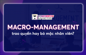 macro management là gì